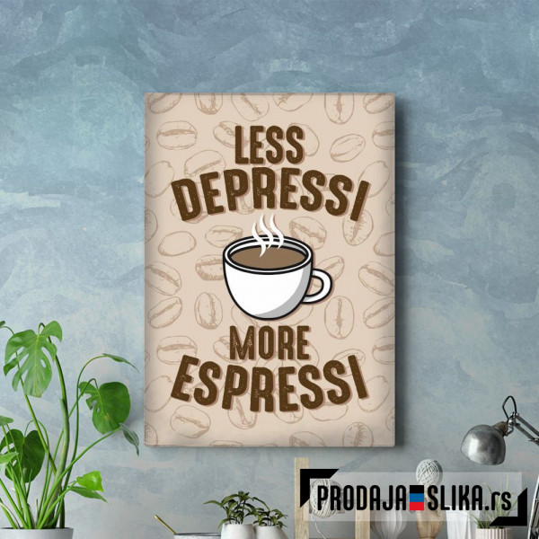More Espressi
