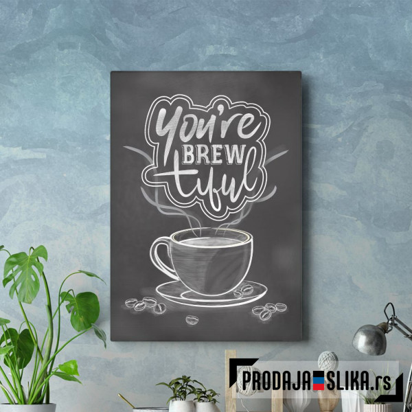 Youre Brewtiful Coffee Youre Brewtiful Coffee