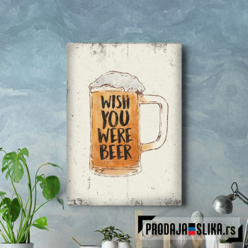 Wish You Were Beer Funny