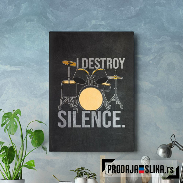 Destroy Silence