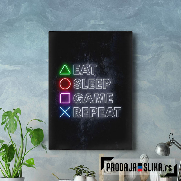 Eat Sleep Game Repeat