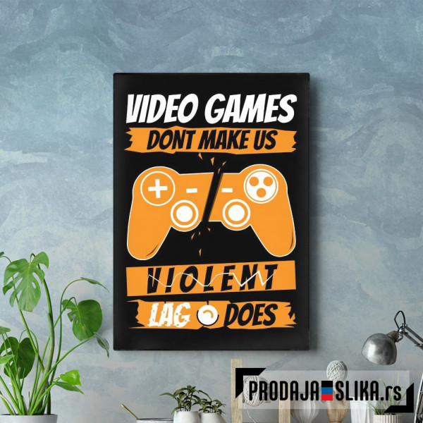 Lag Makes Gamers Violent