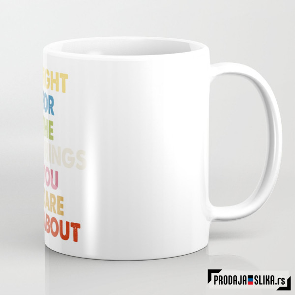 Bori se za ono što ti je stalo